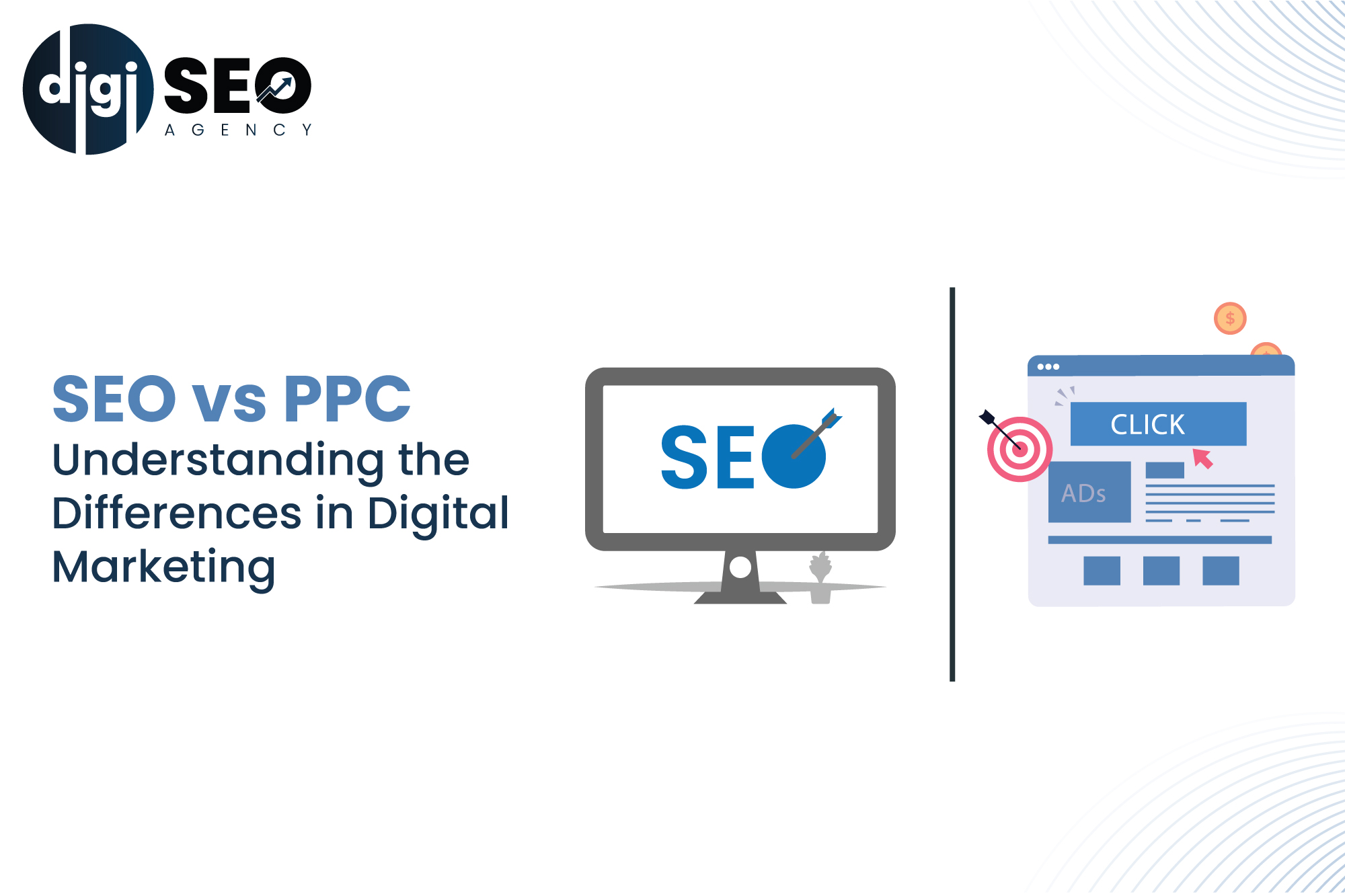 SEO vs PPC: Understanding the Differences in Digital Marketing