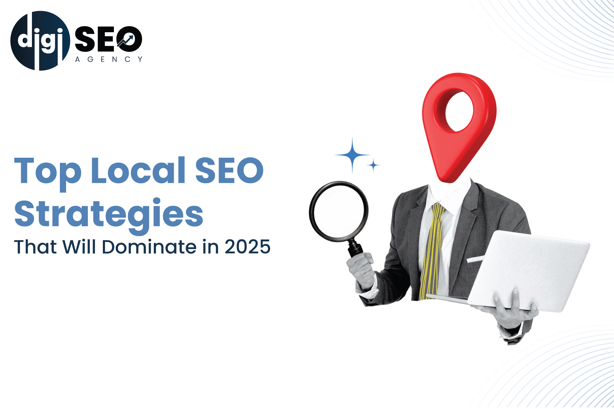 Top Local SEO Strategies That Will Dominate in 2025