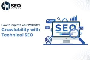 How to Improve Your Website’s Crawlability with Technical SEO